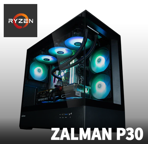 【Ryzen】ZALMAN P30 Black.